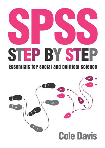 book cover of SPSS Step by Step by Cole Davis photograph